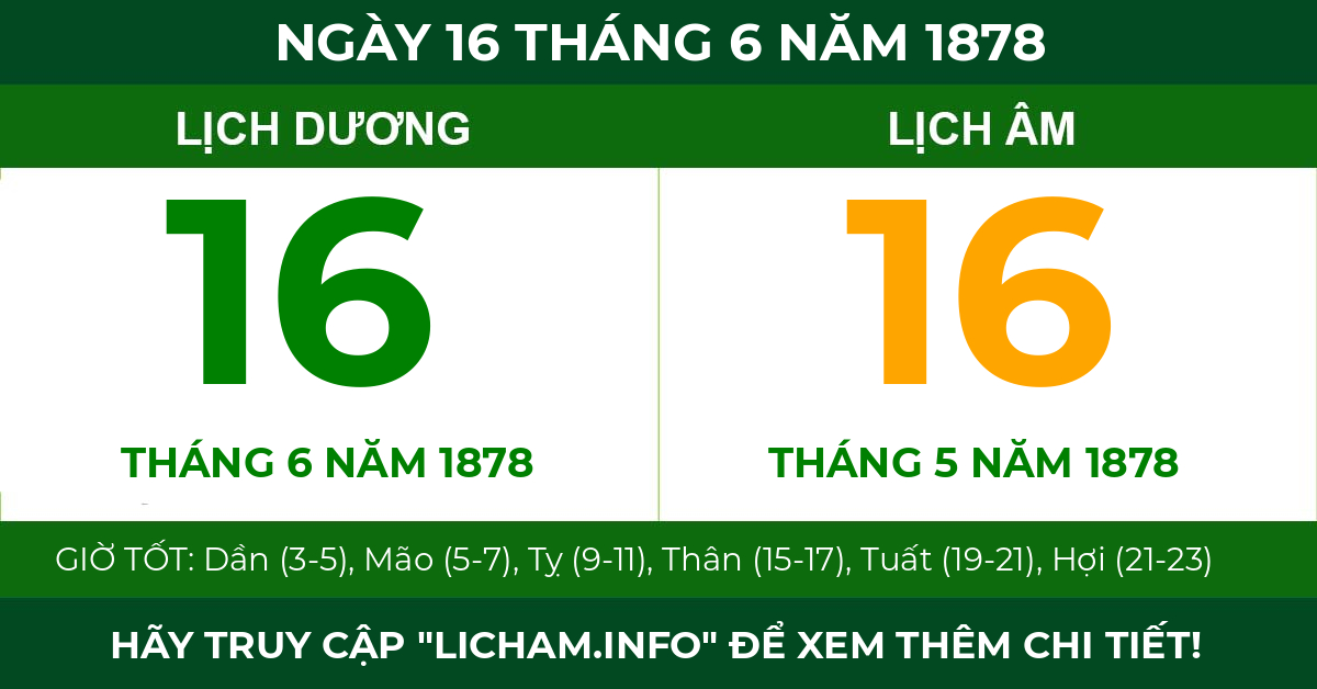 lịch âm ngày 16 tháng 6 năm 1878