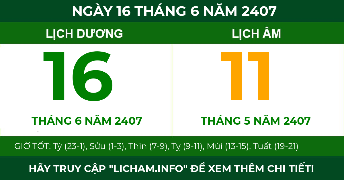 lịch âm ngày 16 tháng 6 năm 2407