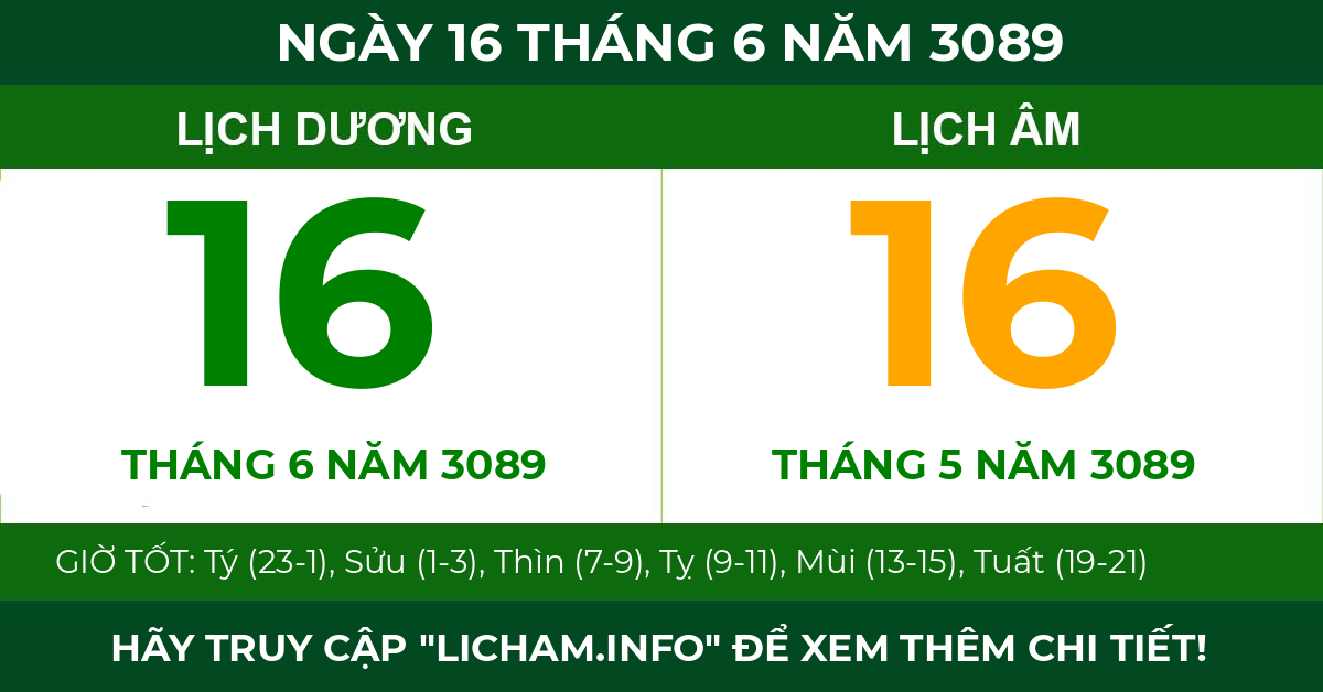 lịch âm ngày 16 tháng 6 năm 3089