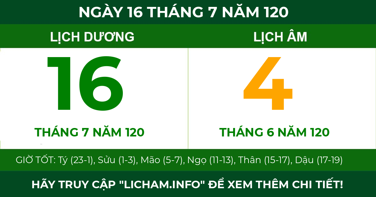 lịch âm ngày 16 tháng 7 năm 120