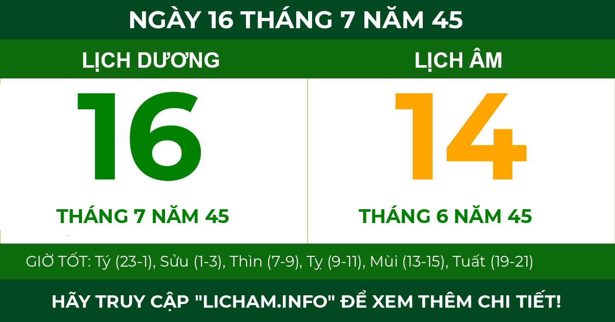 lịch âm ngày 16 tháng 7 năm 45