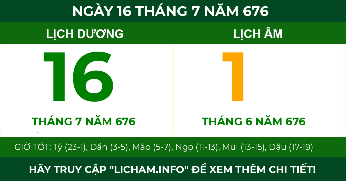 lịch âm ngày 16 tháng 7 năm 676