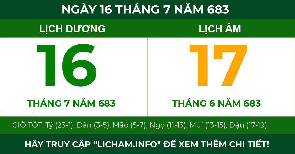 lịch âm ngày 16 tháng 7 năm 683