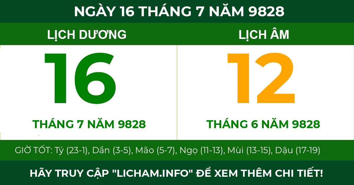 lịch âm ngày 16 tháng 7 năm 9828