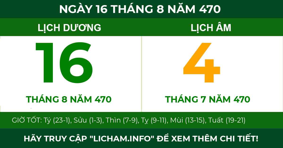 lịch âm ngày 16 tháng 8 năm 470
