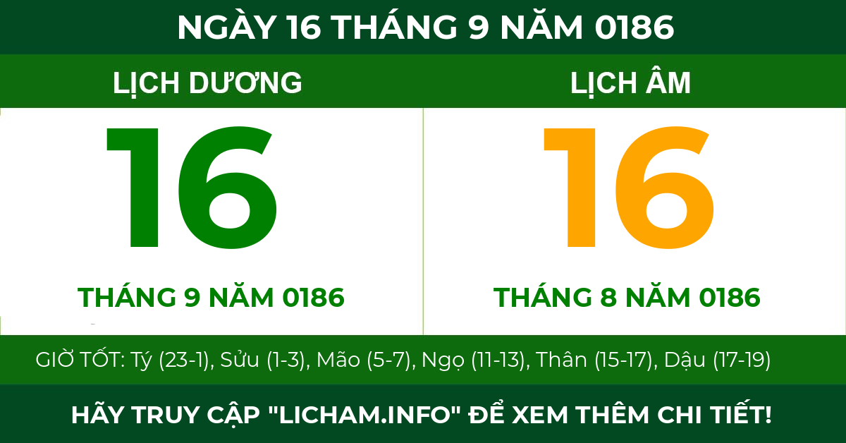 lịch âm ngày 16 tháng 9 năm 0186