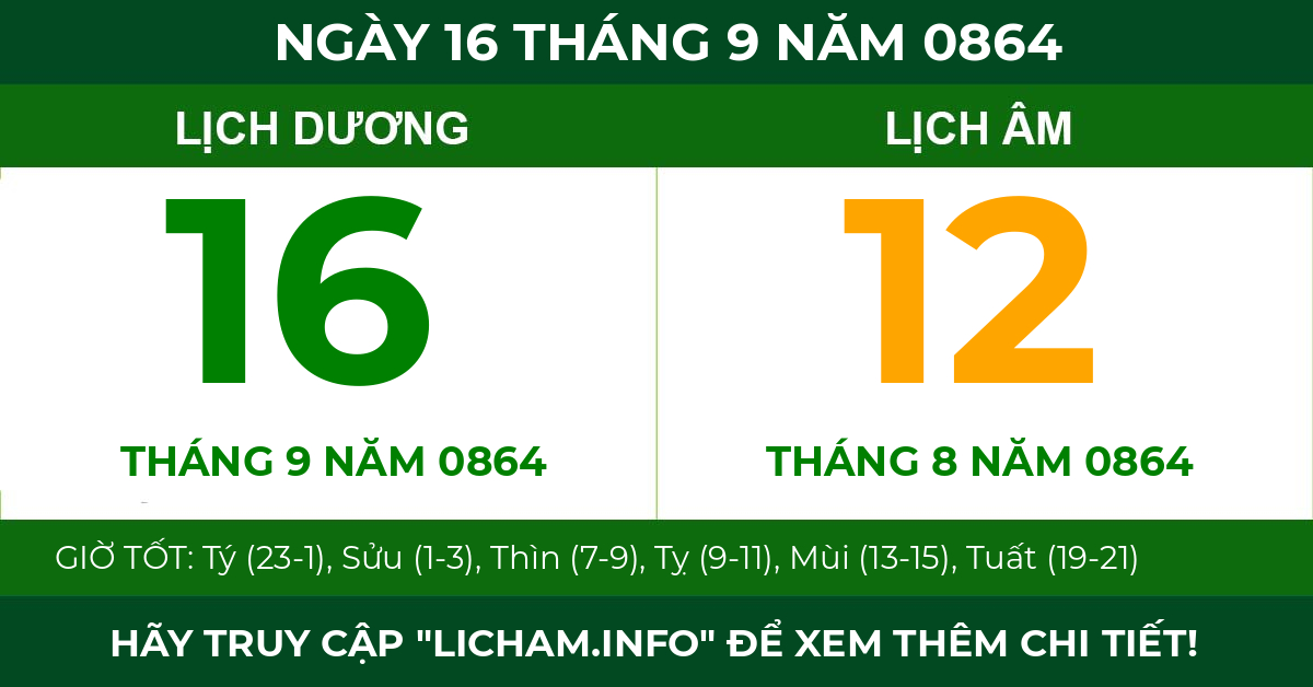 lịch âm ngày 16 tháng 9 năm 0864