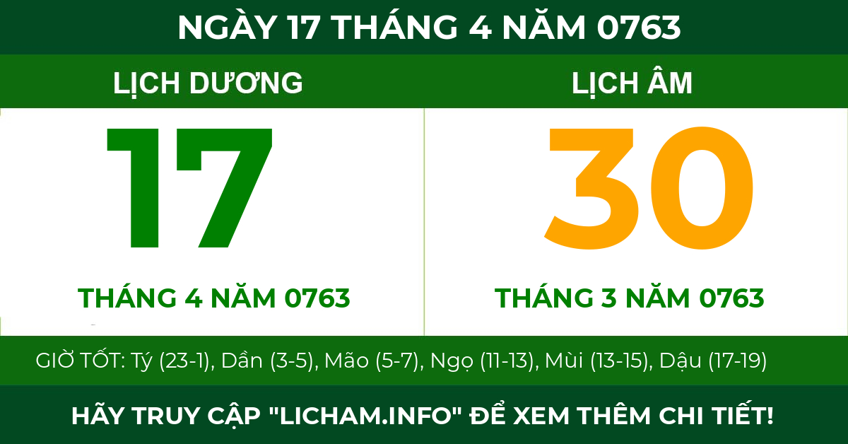 lịch âm ngày 17 tháng 4 năm 0763