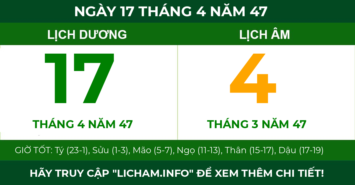 lịch âm ngày 17 tháng 4 năm 47
