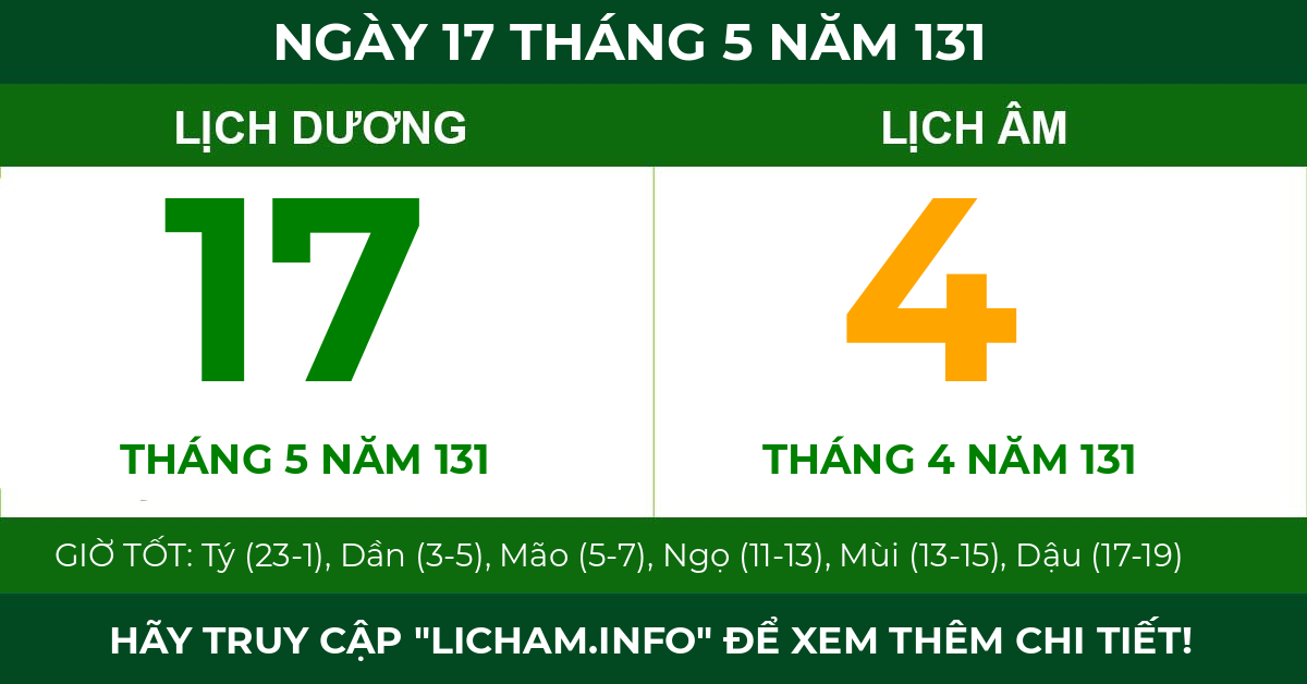 lịch âm ngày 17 tháng 5 năm 131