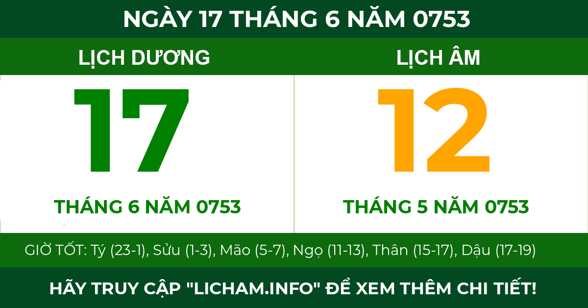 lịch âm ngày 17 tháng 6 năm 0753