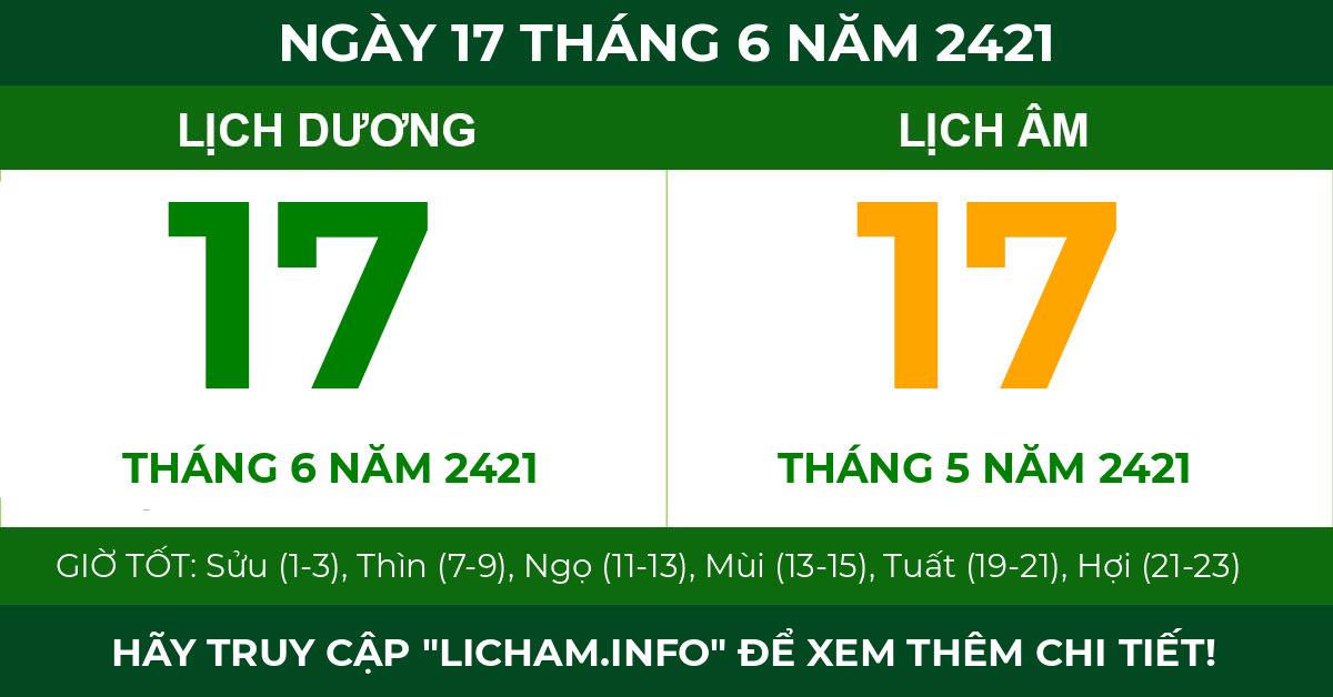 lịch âm ngày 17 tháng 6 năm 2421