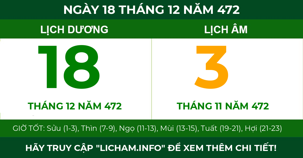 lịch âm ngày 18 tháng 12 năm 472