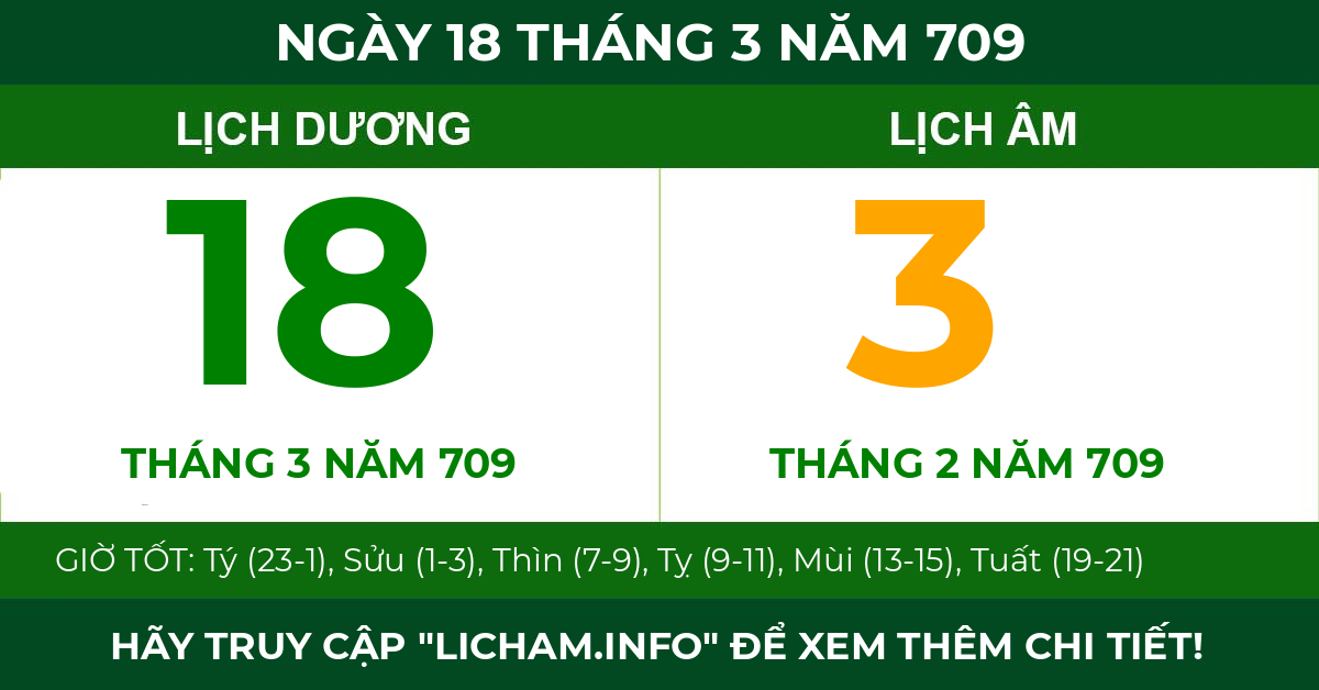 lịch âm ngày 18 tháng 3 năm 709