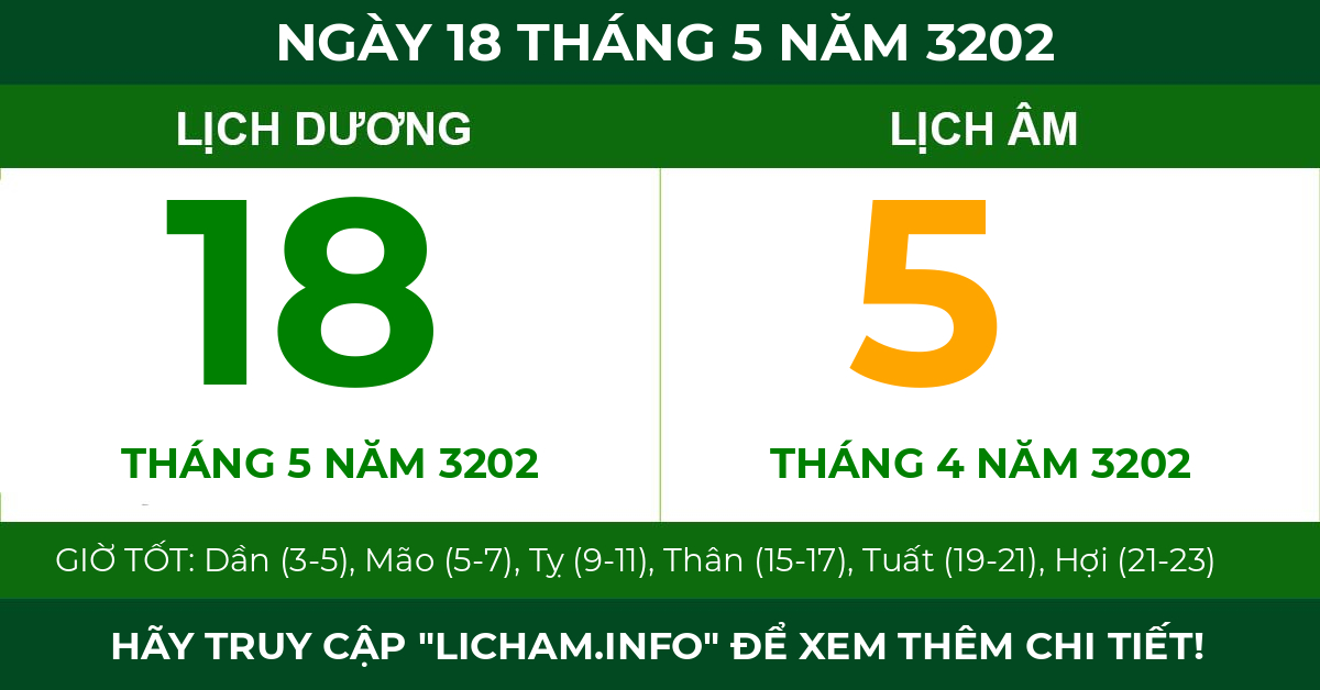 lịch âm ngày 18 tháng 5 năm 3202