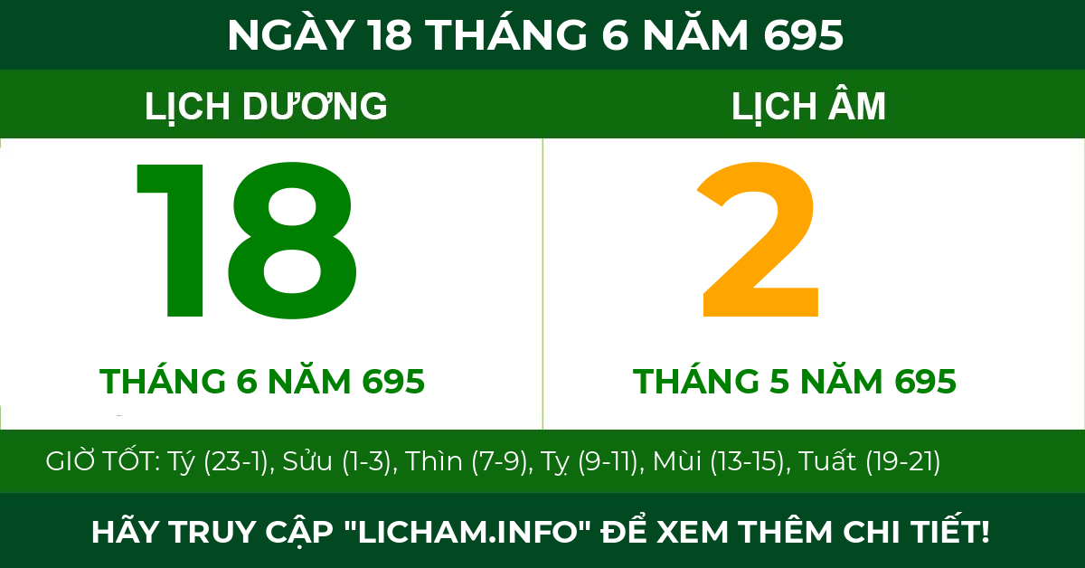 lịch âm ngày 18 tháng 6 năm 695