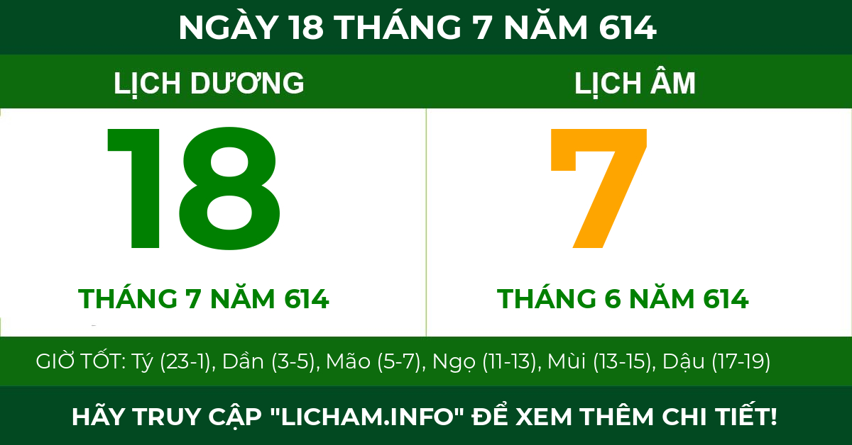 lịch âm ngày 18 tháng 7 năm 614