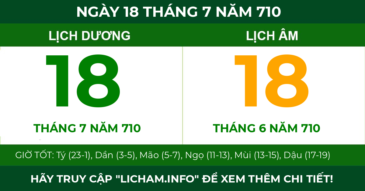 lịch âm ngày 18 tháng 7 năm 710