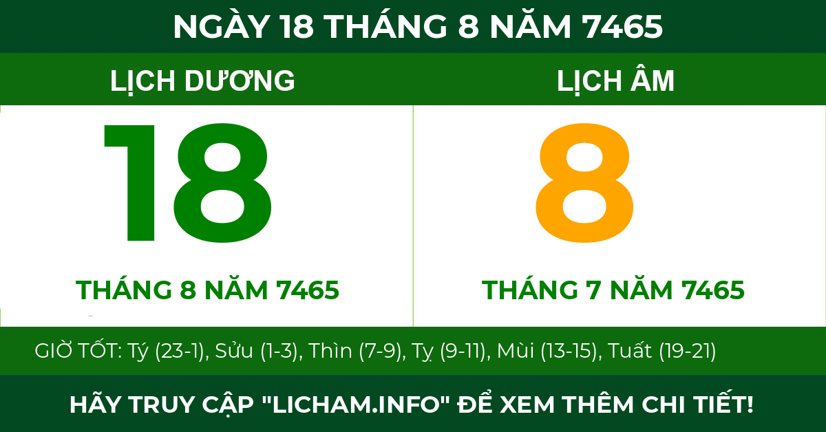 lịch âm ngày 18 tháng 8 năm 7465