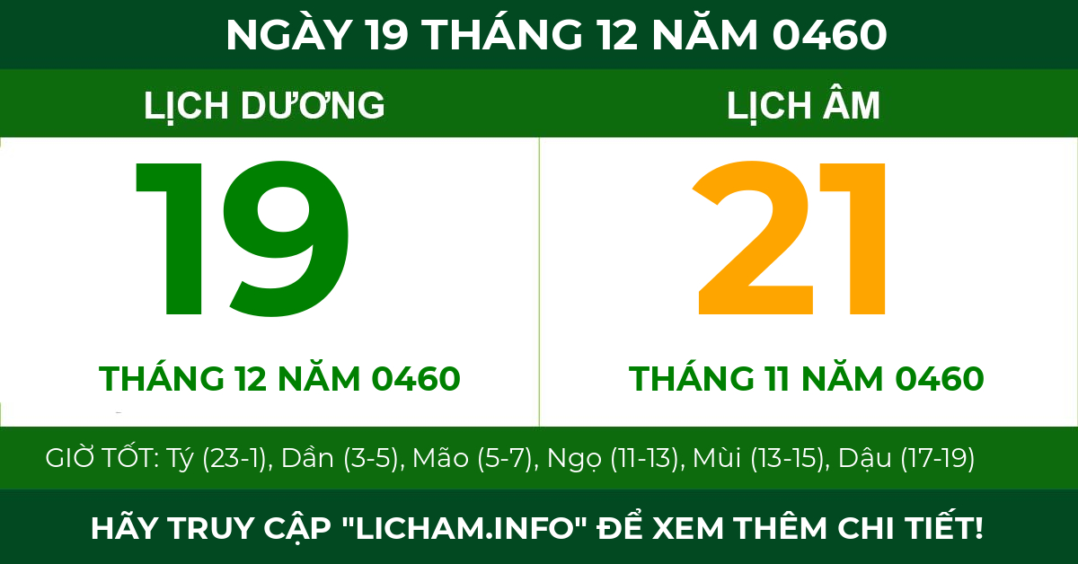 lịch âm ngày 19 tháng 12 năm 0460