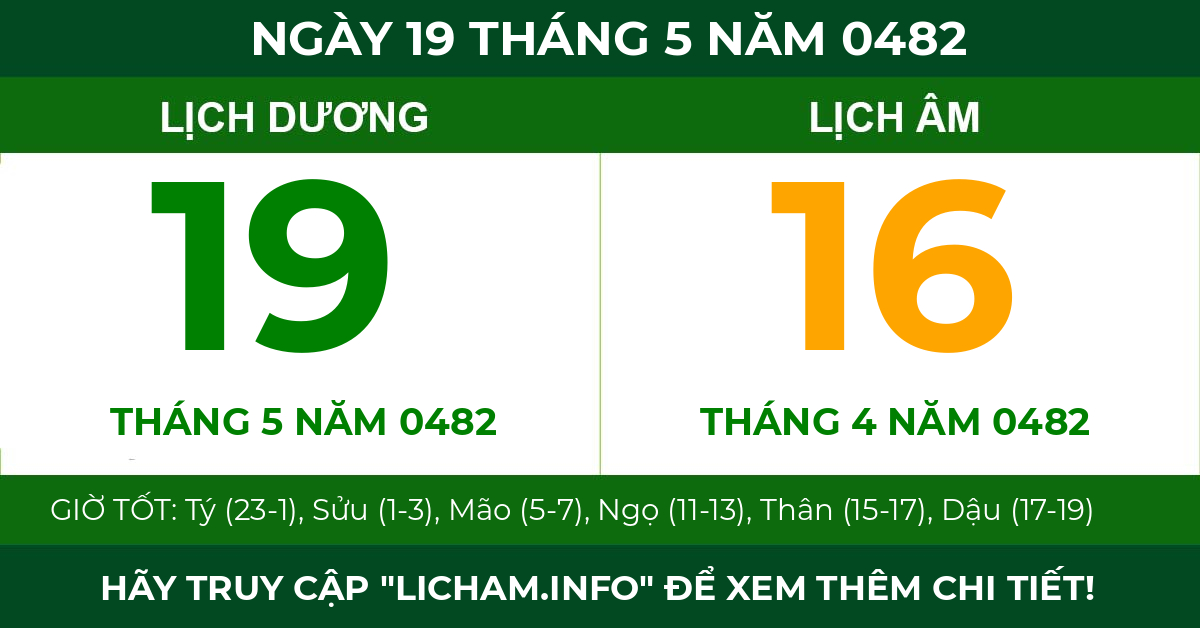 lịch âm ngày 19 tháng 5 năm 0482