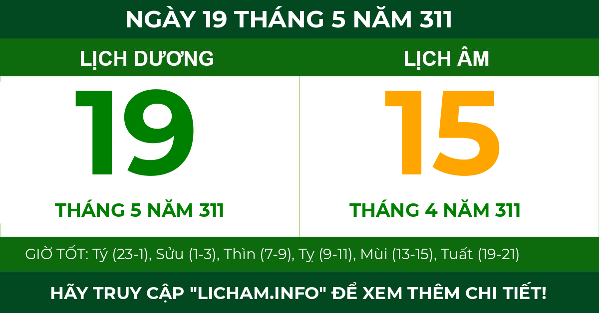 lịch âm ngày 19 tháng 5 năm 311