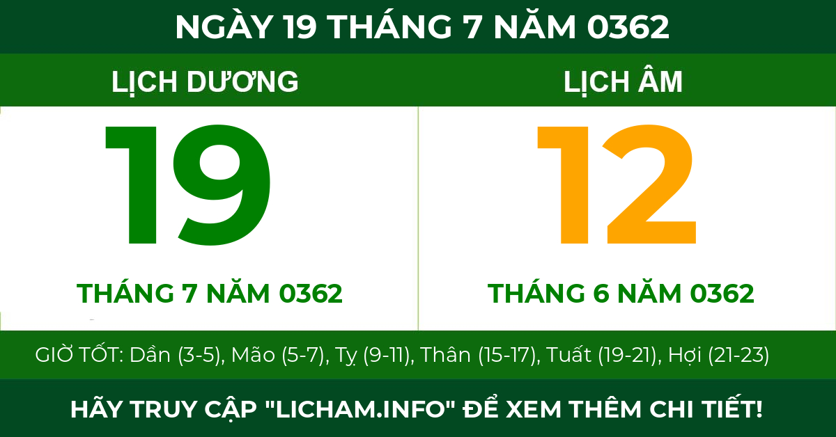 lịch âm ngày 19 tháng 7 năm 0362