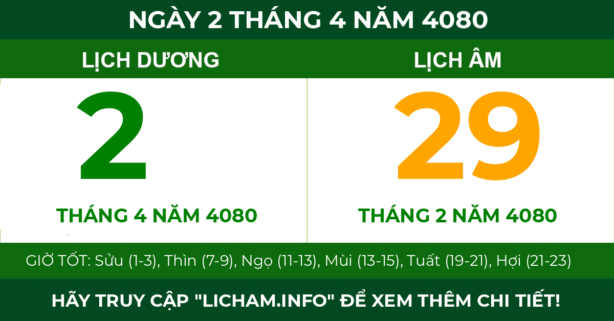 lịch âm ngày 2 tháng 4 năm 4080