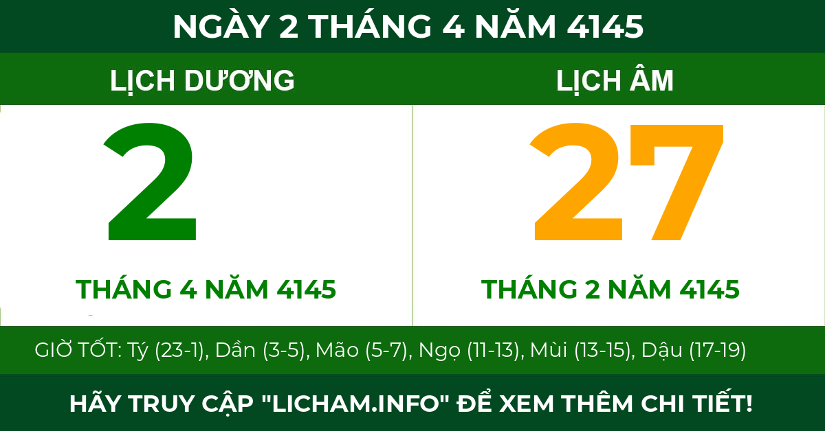 lịch âm ngày 2 tháng 4 năm 4145