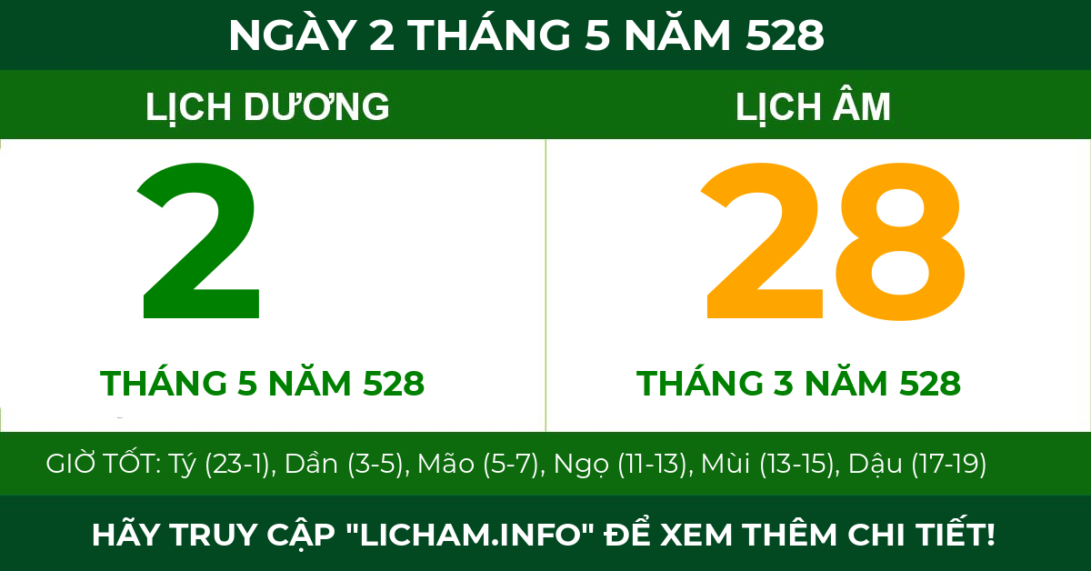 lịch âm ngày 2 tháng 5 năm 528