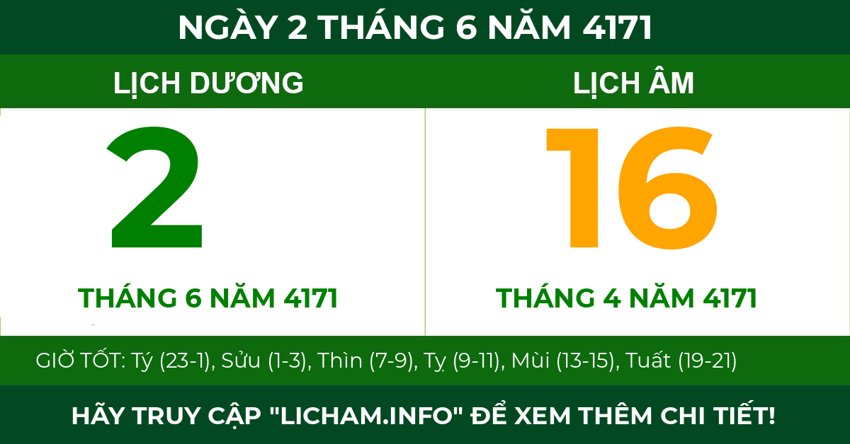 lịch âm ngày 2 tháng 6 năm 4171