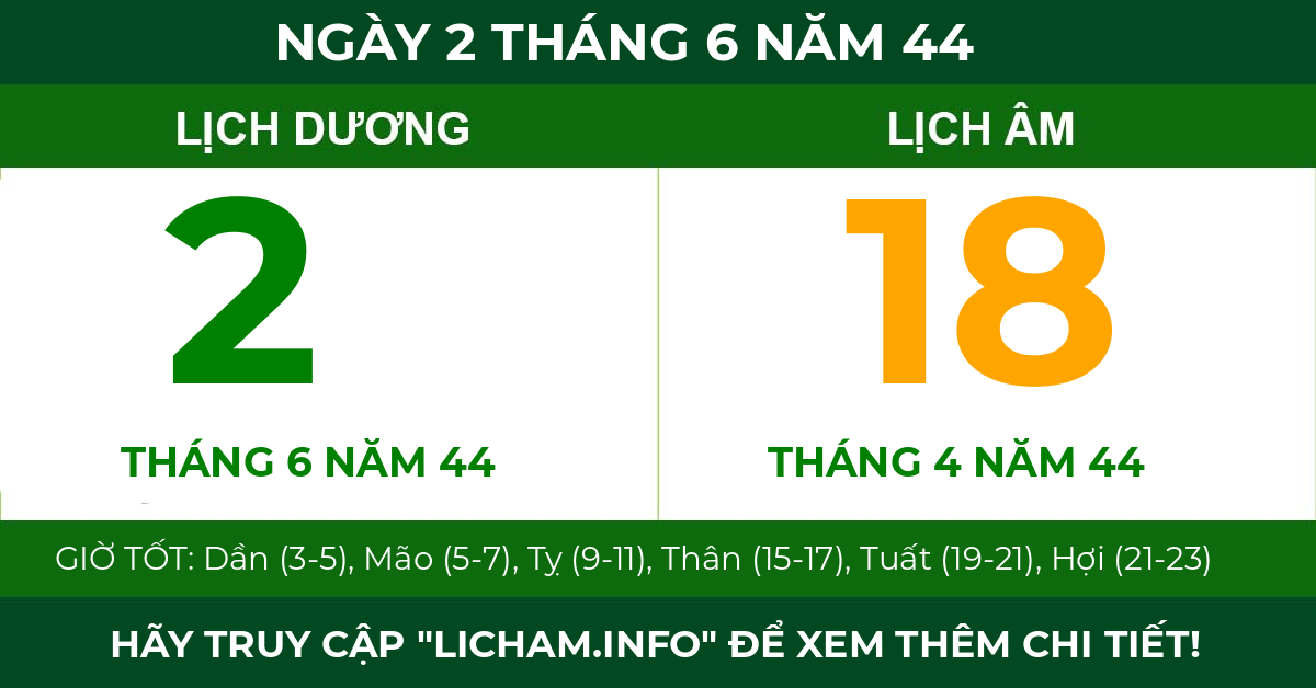 lịch âm ngày 2 tháng 6 năm 44