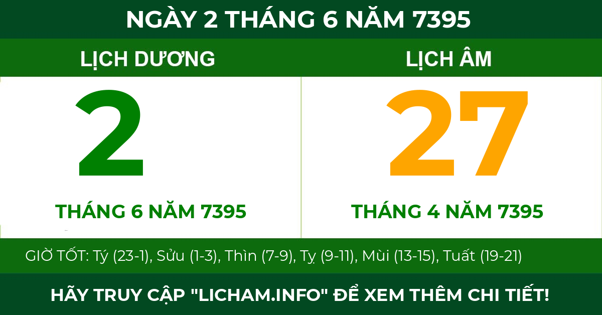 lịch âm ngày 2 tháng 6 năm 7395