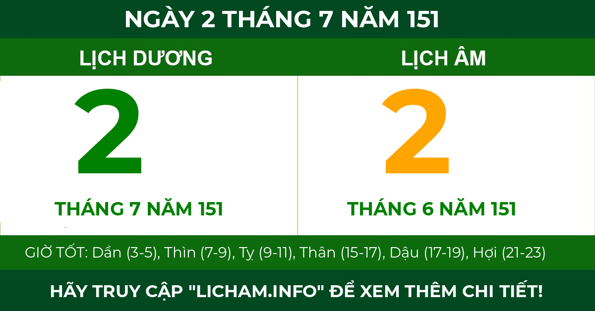 lịch âm ngày 2 tháng 7 năm 151