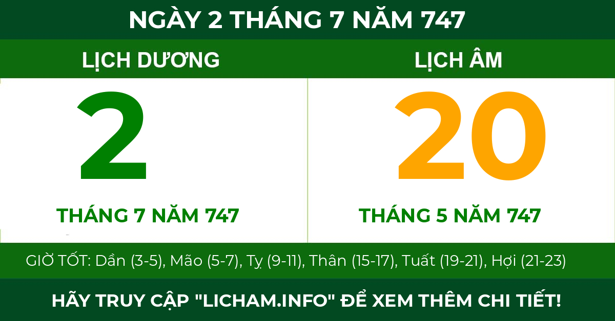 lịch âm ngày 2 tháng 7 năm 747