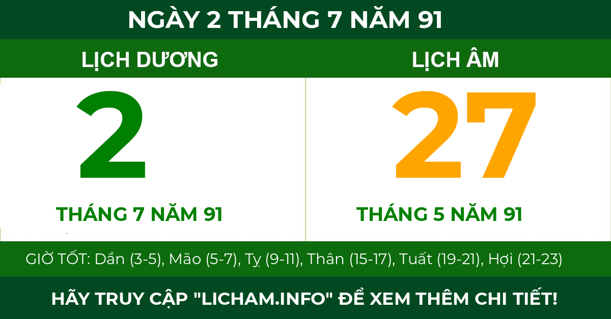 lịch âm ngày 2 tháng 7 năm 91