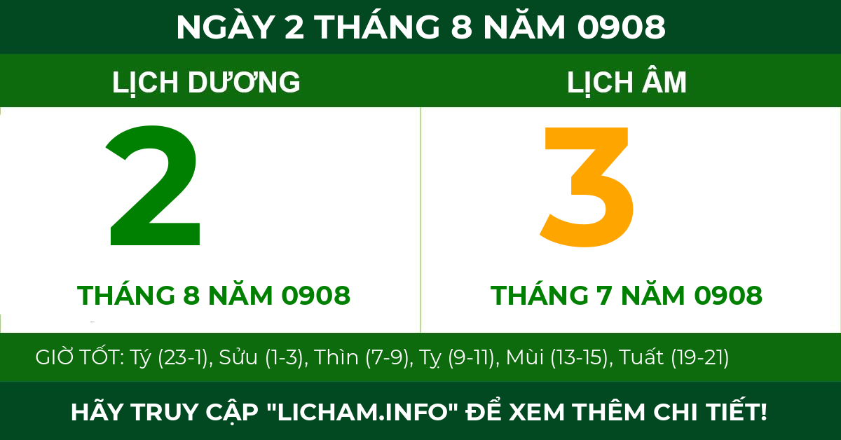lịch âm ngày 2 tháng 8 năm 0908