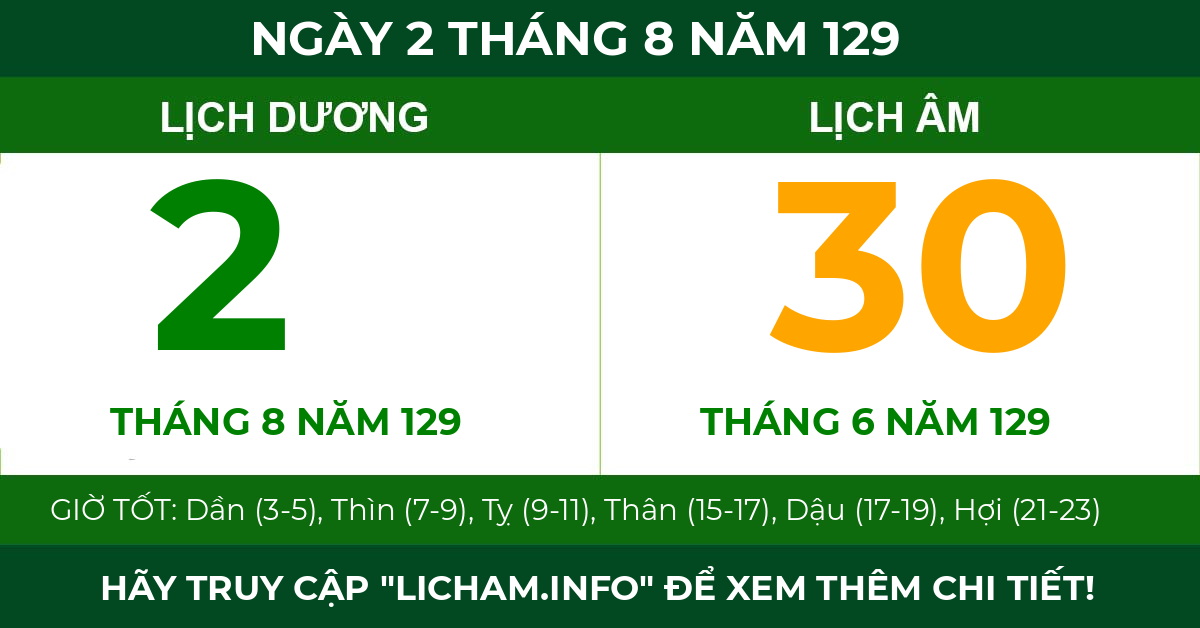 lịch âm ngày 2 tháng 8 năm 129
