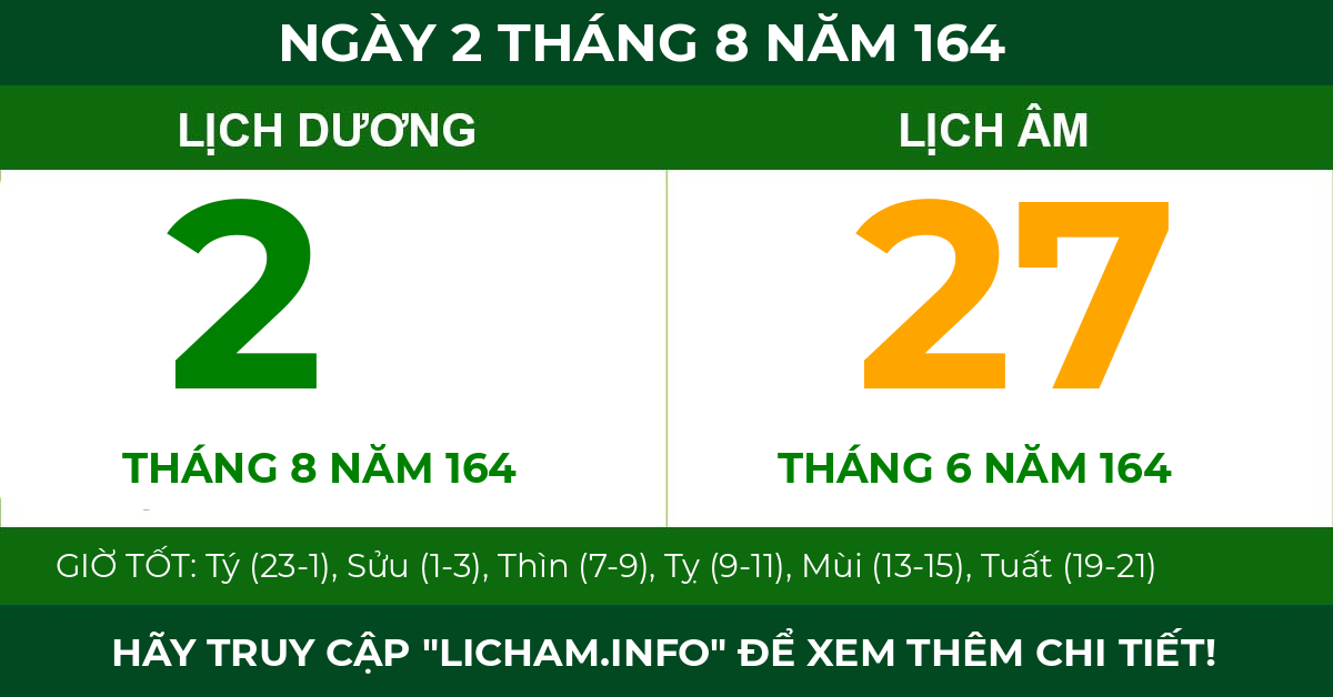 lịch âm ngày 2 tháng 8 năm 164