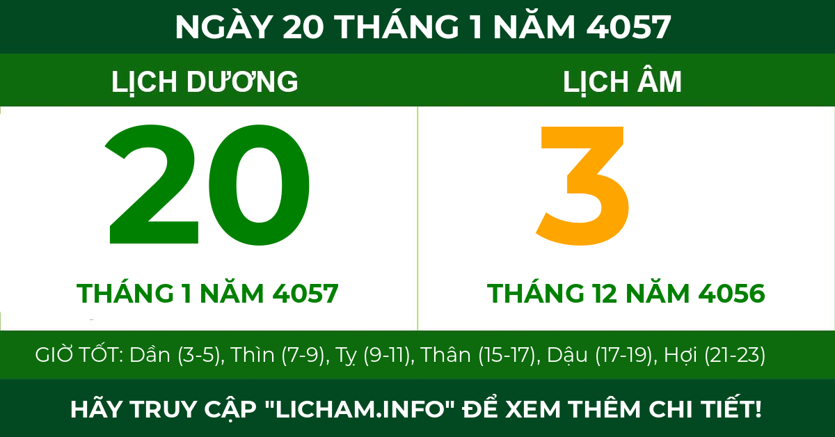 lịch âm ngày 20 tháng 1 năm 4057