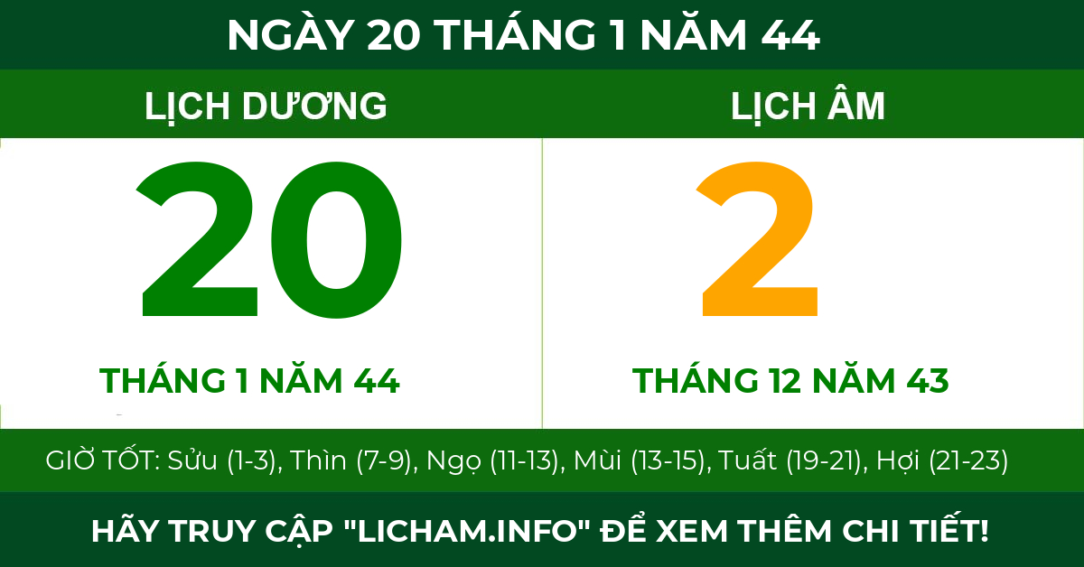 lịch âm ngày 20 tháng 1 năm 44