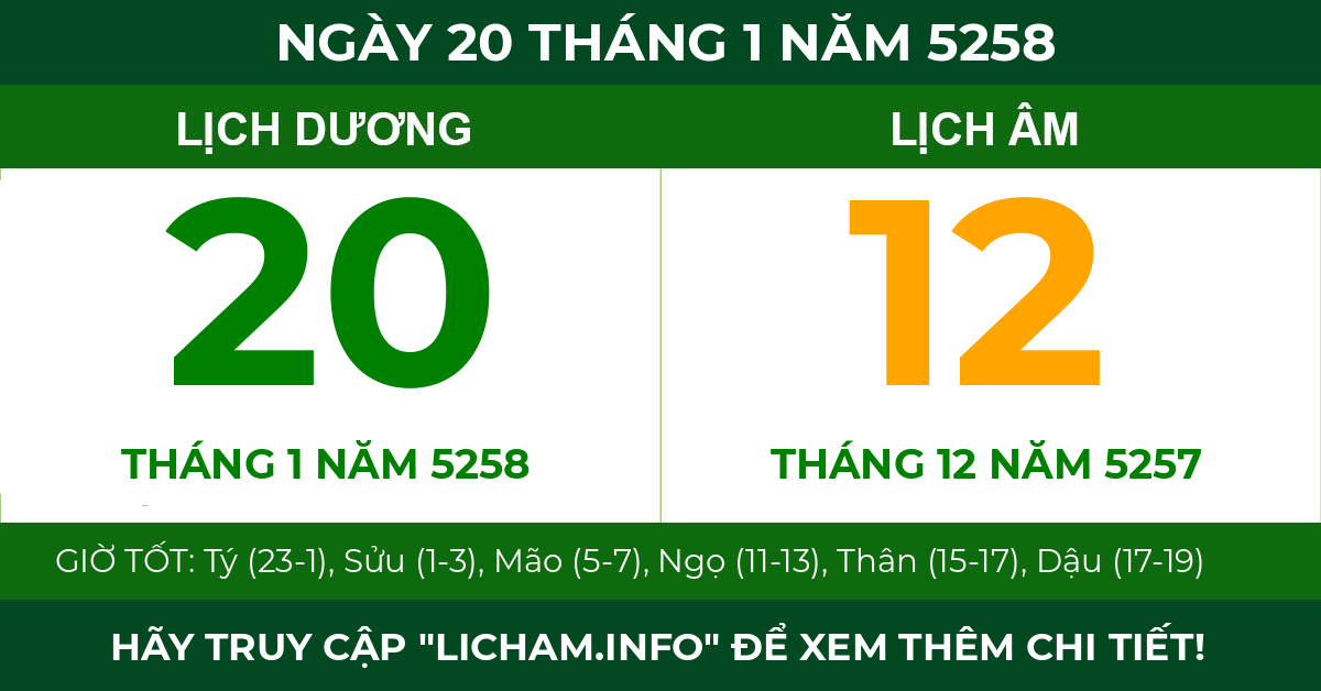 lịch âm ngày 20 tháng 1 năm 5258