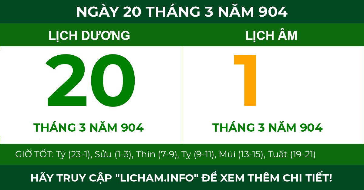 lịch âm ngày 20 tháng 3 năm 904