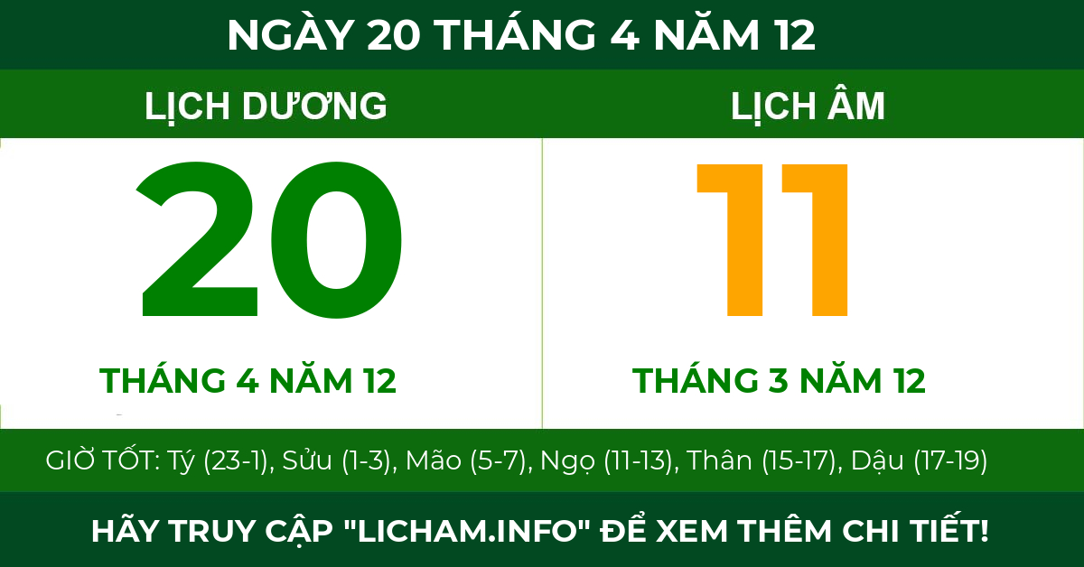 lịch âm ngày 20 tháng 4 năm 12