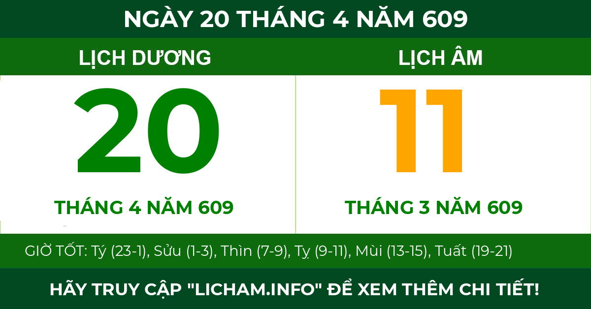 lịch âm ngày 20 tháng 4 năm 609