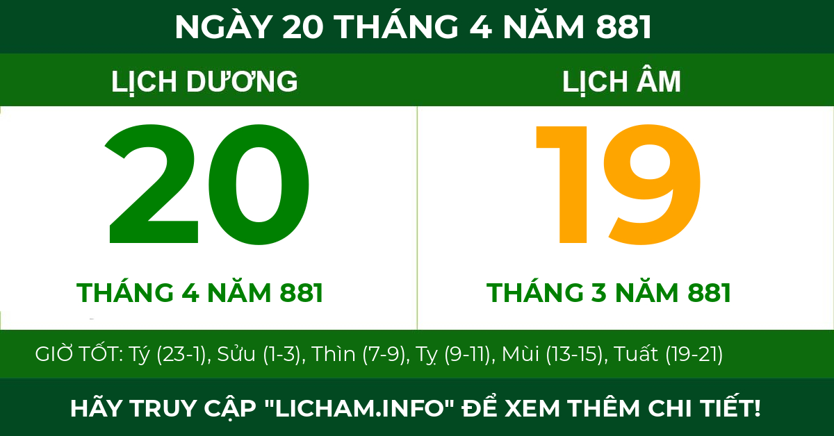 lịch âm ngày 20 tháng 4 năm 881