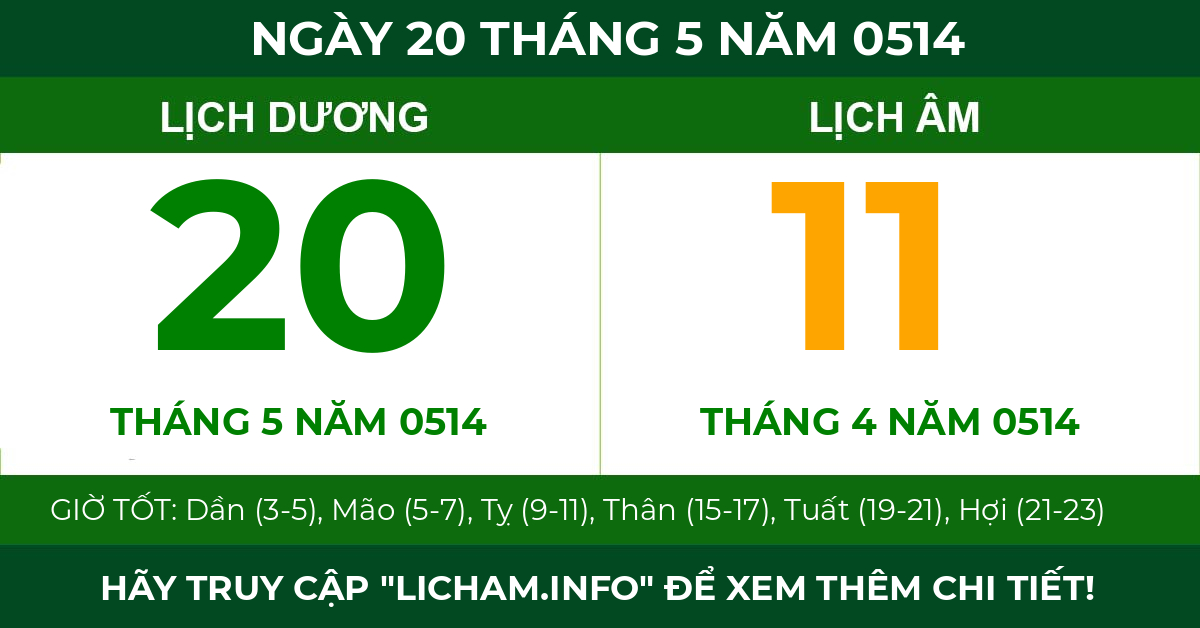lịch âm ngày 20 tháng 5 năm 0514