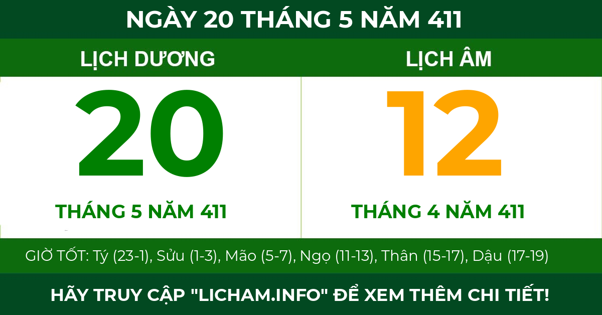lịch âm ngày 20 tháng 5 năm 411