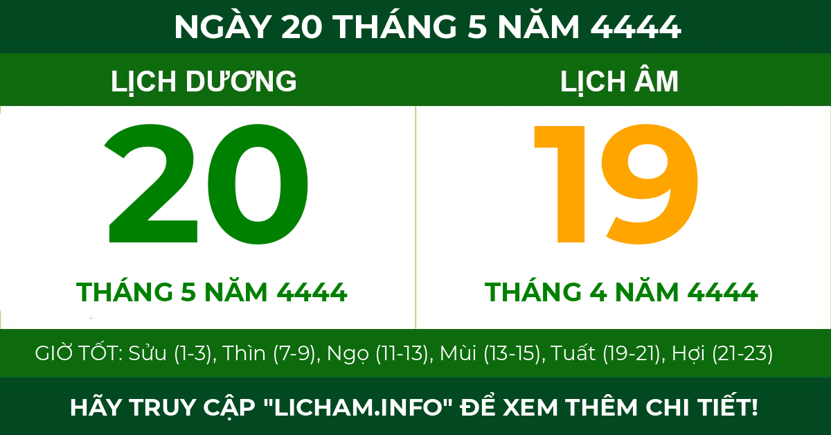 lịch âm ngày 20 tháng 5 năm 4444