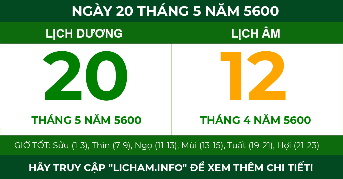 lịch âm ngày 20 tháng 5 năm 5600